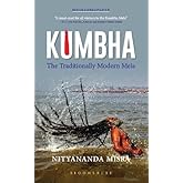 Kumbha (Revised and Updated): The Traditionally Modern Mela