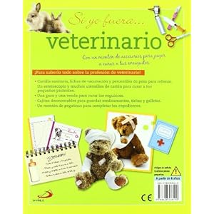 Si yo fuera... Veterinario (Aprender, jugar y descubrir)
