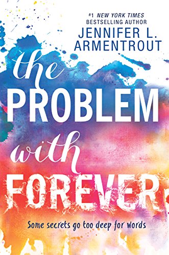 The Problem with Forever (Harlequin Teen)