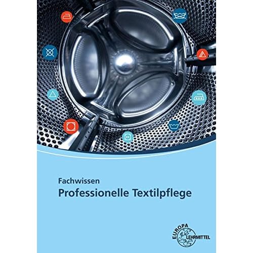 [PDF] Fachwissen Professionelle Textilpflege KOSTENLOS DOWNLOAD