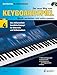 Produktbild Der neue Weg zum Keyboardspiel: Die Keyboardschule für alle einmanualigen Modelle mit Begleitautomatik und Rhythmusgerät, für den Einstieg ins ... 4. Keyboard (einmanualig). Ausgabe mit CD.