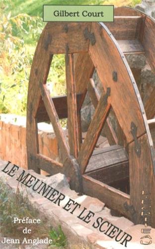 Le meunier et le scieur