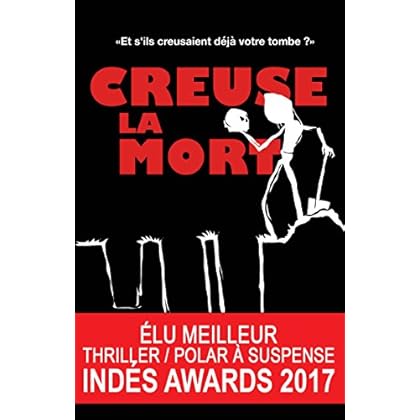 Creuse la Mort Creuse la Mort