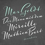 Der Mann mit dem Mireille-Mathieu-Bart: 2 CDs by 