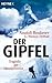 Der Gipfel: Tragödie am Mount Everest by Anatoli Boukreev, G. Weston DeWalt