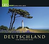 GEO Saison: Deutschland - Eine magische Reise 2012 by