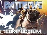 Cover zum Buch Battlepug: The Compugdium