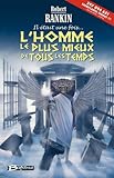 (Il était une fois?) L'Homme le Plus Mieux de Tous les Temps