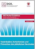 Image de Ventrikuläre Arrhythmien und Prävention des plötzlichen Herztodes (Pocket-Leitlinien)