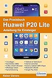 Image de Das Praxisbuch Huawei P20 Lite - Anleitung für Einsteiger