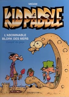 jaquette livre Kidpaddle L'abominable blork des mers Compil' de gags