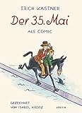 Der 35. Mai: Ein Comic von Isabel Kreitz by