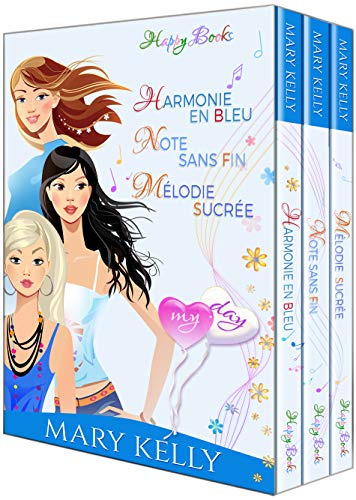Télécharger My Day : Harmonie en bleu - Note sans fin - Mélodie sucrée Francais PDF