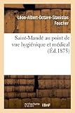 Image de Saint-Mandé au point de vue hygiénique et médical
