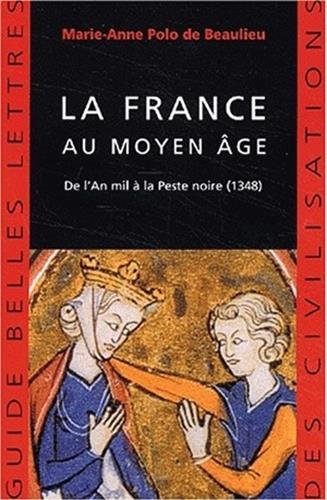 La  France au Moyen âge