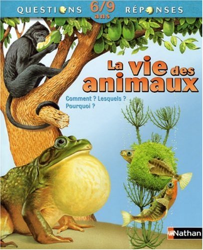 couverture de : La vie des animaux