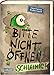 Bitte nicht öffnen 2: Schleimig! (2) by Charlotte Habersack, Fréderic Bertrand