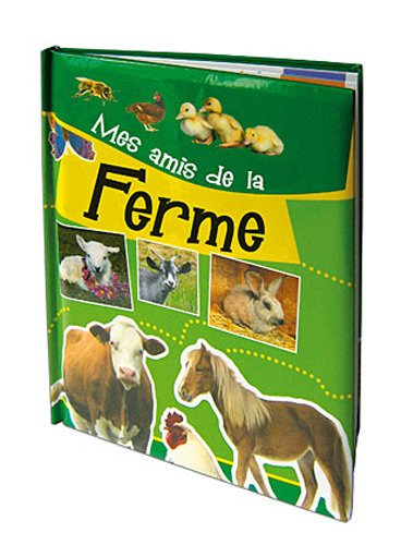 couverture de : Mes amis de la ferme