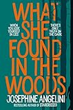 What She Found in the Woods by 