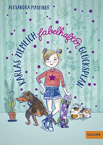 Preisvergleich Produktbild Karlas ziemlich fabelhafter Glücksplan