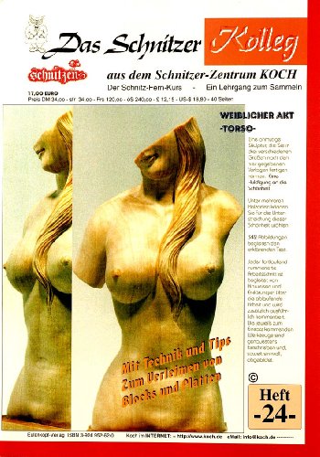 Preisvergleich Produktbild Das Schnitzer-Kolleg / Weiblicher Akt - Torso