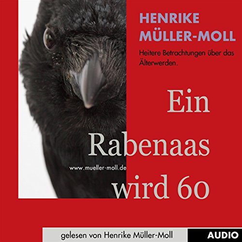 Ein-Rabenaas-wird-60-Heitere-Betrachtungen-ber-das-lterwerden