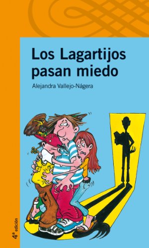 Los Lagartijos pasan miedo (Serie naranja)