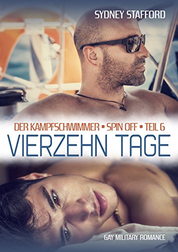 Vierzehn Tage: Der Kampfschwimmer (Band 6)