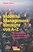 Moderne Managementkonzepte von A - Z by 