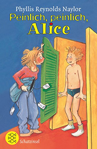 Cover zum Buch Peinlich, peinlich, Alice