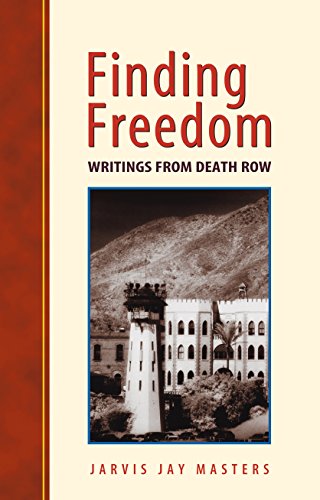 Finding Freedom: Writings from Death Row (English Edition)