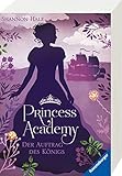 Princess Academy, Band 3: Der Auftrag des Königs by Shannon Hale, Alexandra Ernst
