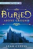 Cover zum Buch Buried Above Ground