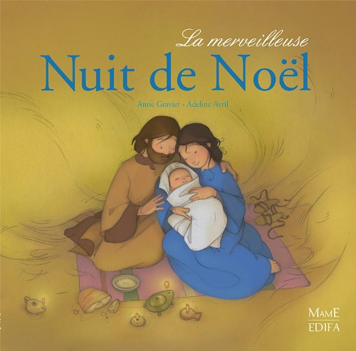 Télécharger La merveilleuse nuit de Noël (Petite vie de) Gratuit