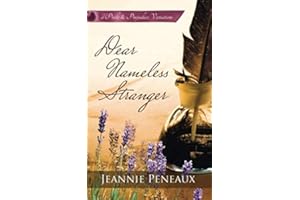 Dear Nameless Stranger: A Pride and Prejudice Variation