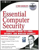 Image de Essential Computer Security: Everyone's Guide to Email, Internet, and Wireless Security