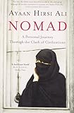 Nomad: A Personal Journey Through the Clash of Civilizations