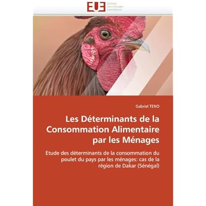 Les déterminants de la consommation alimentaire par les ménages Les déterminants de la consommation alimentaire par les ménages