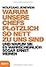 Warum unsere Chefs plötzlich so nett zu uns sind und warum Sie es wahrscheinlich sogar ernst meinen by Wolfgang Jenewein