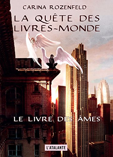 Download Le Livre des Âmes: La Quête des Livres-monde, T1 Download Le Livre des Âmes: La Quête des Livres-monde, T1
