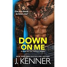 Down On Me: Reece and Jenna (Man of the Month Book 1) (English Edition)