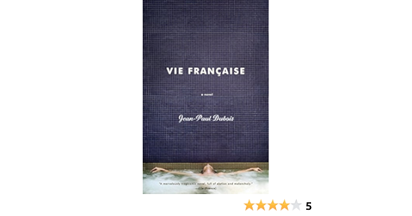 Vie Francaise Amazon De Dubois Jean Paul Fremdsprachige Bucher