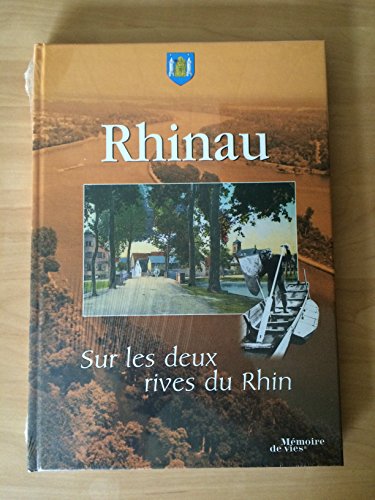 <a href="/node/24857">Rhinau sur les deux rives du Rhin</a>