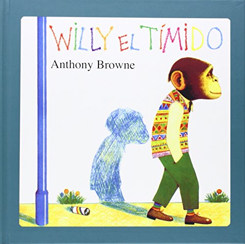 Willy el Timido/ Willy the Wimp livre