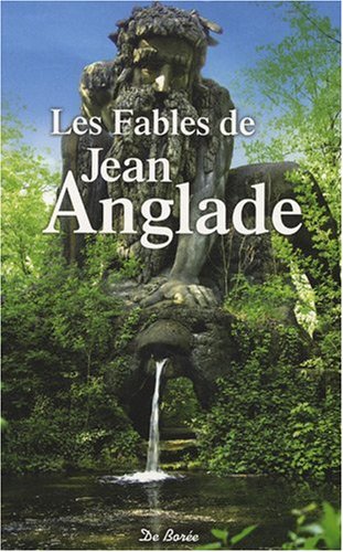 <a href="/node/23814">Fables de Jean Anglade (Les)</a>