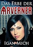 Image de Das Erbe der Arverner (Young Adult Urban Fantasy)