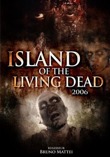 Preisvergleich Produktbild Island of the Living Dead 2006