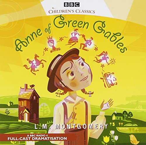 Download Anne Of Green Gables (BBC Audio) Download Anne Of Green Gables (BBC Audio)