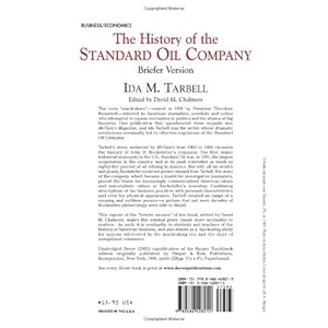 The History of the Standard Oil Company: Briefer Version