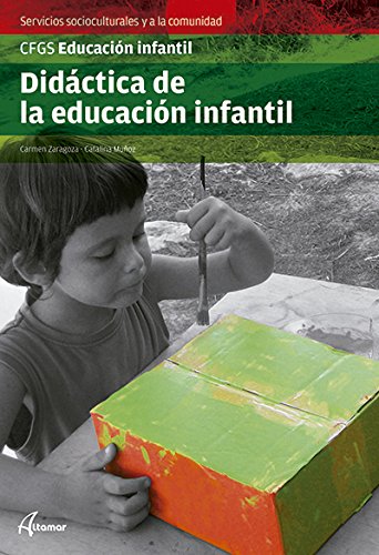 Didáctica de la educación infantil (CFGS EDUCACIÓN INFANTIL)